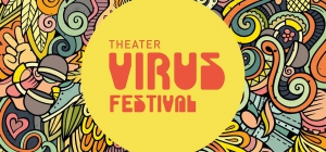 Theater Virus Festival #9